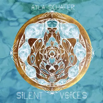 Silent Voices by Ayla Schafer