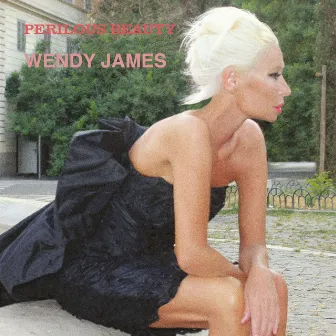 Perilous Beauty by Wendy James