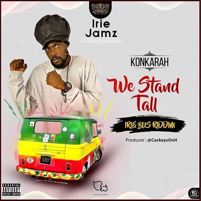 We Stand Tall - Irie Bus Riddim