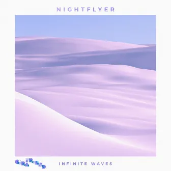 Infinite Waves by Nightflyer