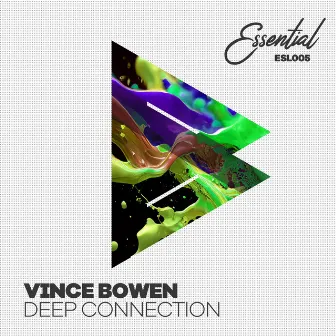 Deep Connection by Vince Bowen