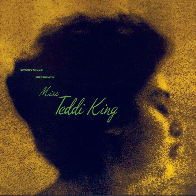 Storyville Presents Miss Teddi King (Remastered)