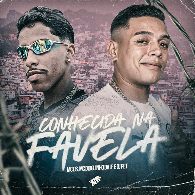 Conhecida na Favela