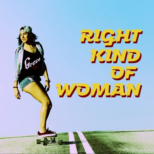 Right Kind of Woman