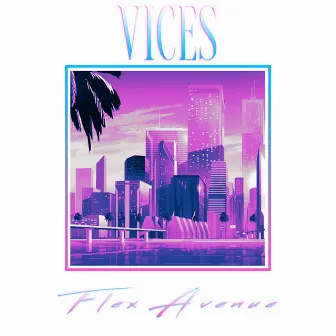 Flex Avenue by V I C E S