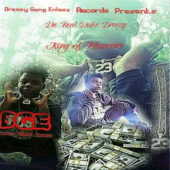 King of Missouri by Da Real Duke Breezy