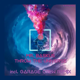 Throw The Universe by Mr. Baskus