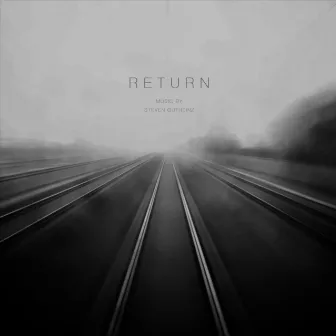 Return by Steven Gutheinz