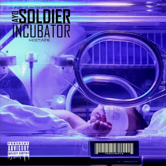 Incubator by Ayo Soldier