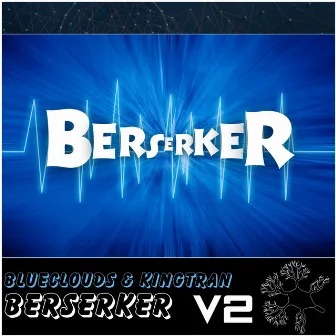 Berserker V2 (ARXUS Release) by KingTran