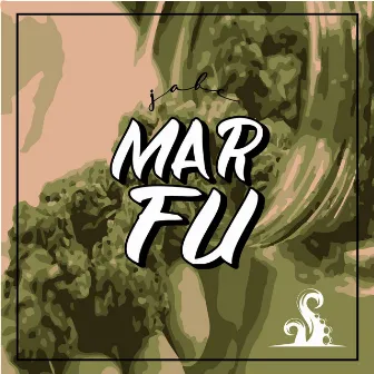 Mar-Fu by Jab c