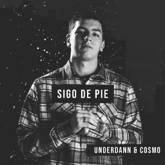 Sigo de Pie by 