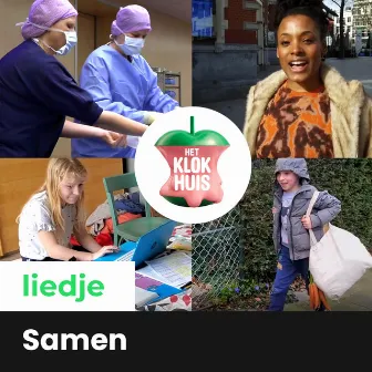 Samen by Het Klokhuis