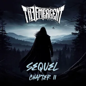 Sequel: Chapter II by THE EMERGENT