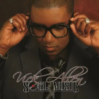 Soul Music by Vick Allen