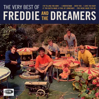 The Very Best Of by Freddie & The Dreamers