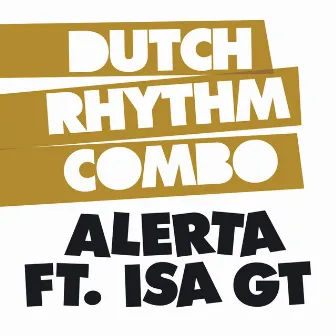 Alerta by Dutch Rhythm Combo