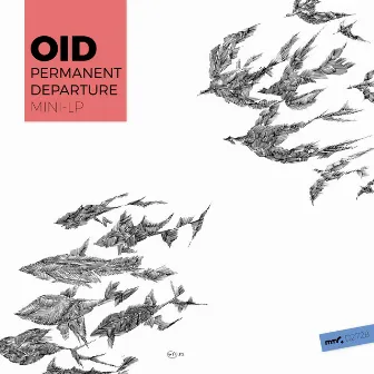 Permanent Departure by OID