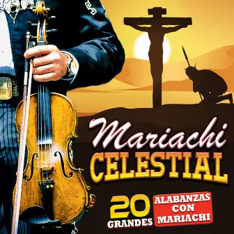 Mariachi Celestial 