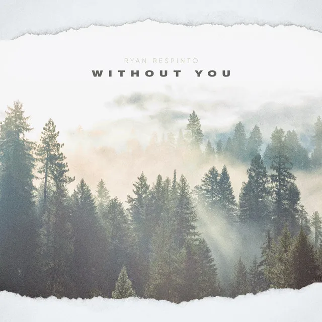 Without you