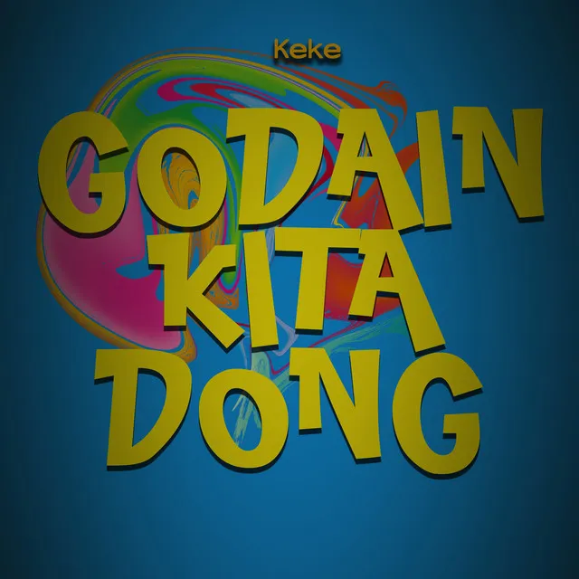 Godain Kita Dong