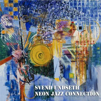 Neon Jazz Connected by Svend Undseth