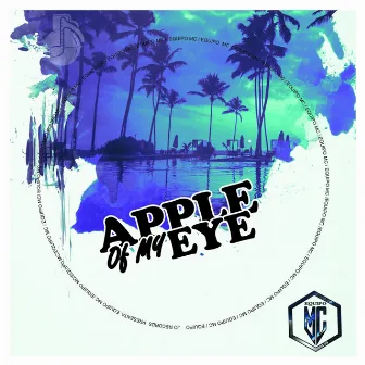 Apple Of My Eye by Equipo MC