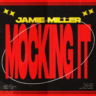 Mocking It by Jamie Miller