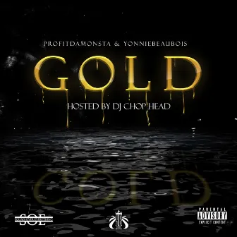 Gold by ProfitDaMonsta