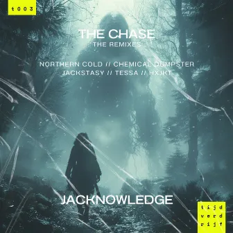 The Chase (TESSA Remix) by Jacknowledge