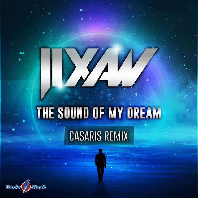 The Sound of My Dream (Casaris Remix Edit)