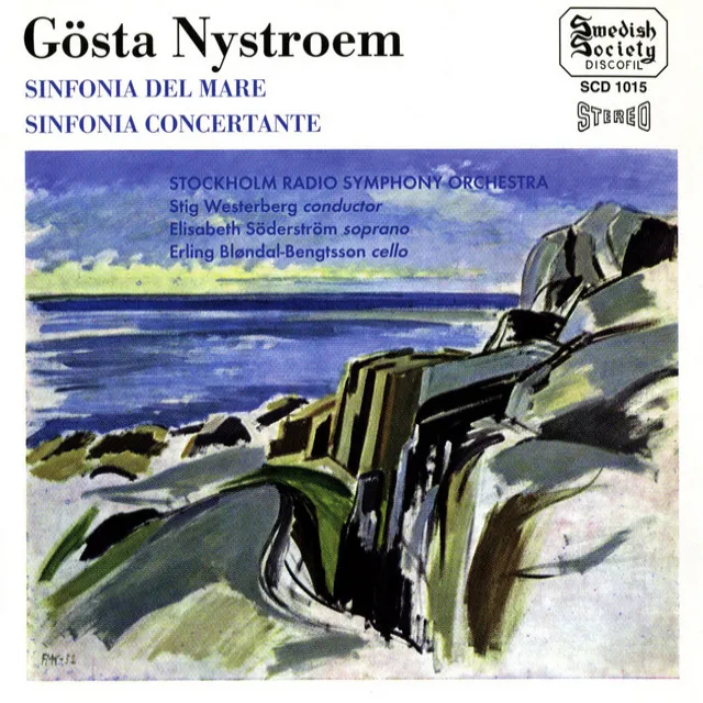 Nystroem: Sinfonia del mare & Sinfonia concertante (Recorded 1958-1971)