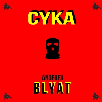 Cyka Blyat (Radio Edit) by Anderex