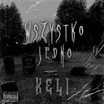 WSZYSTKO JEDNO by largekeli