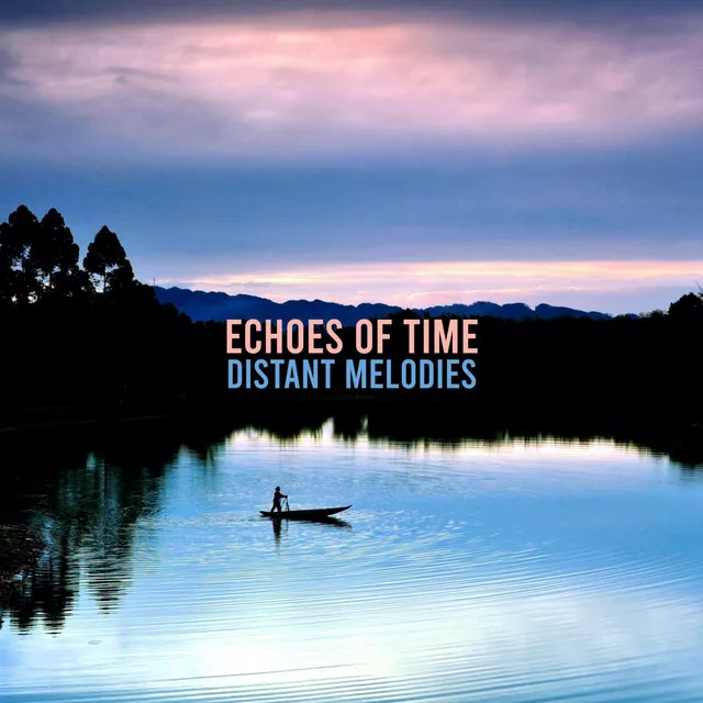 Echoes Of Time