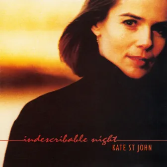 Indescribable Night by Kate St. John