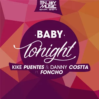 Baby Tonight by Danny Costta