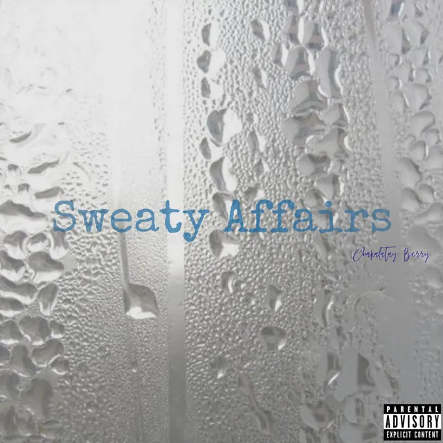 Sweaty Affairs