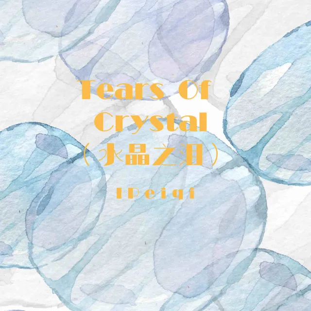 Tears Of Crystal