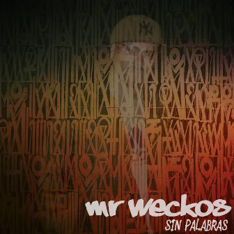 Sin Palabras by Mr Weckos