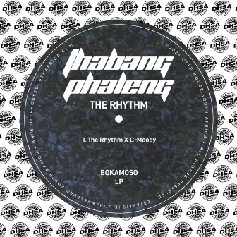 The Rhythm by Thabang Phaleng