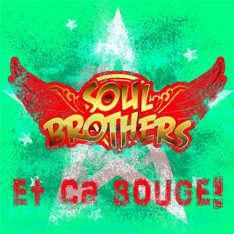 Et Ca Bouge by The Soul Brothers