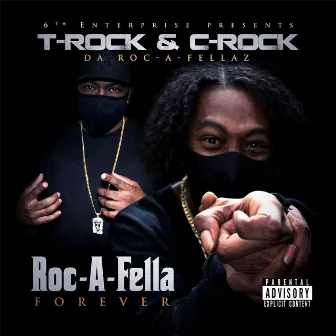 Roc-A-Fella Forever by C-Rock