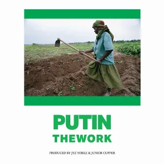 PutInTheWork by Junior Cupper