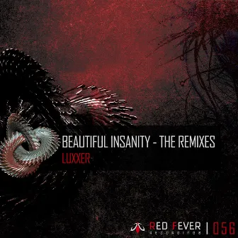 Beautiful Insanity by Luxxer