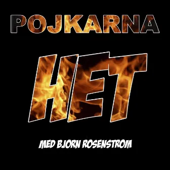 Het by Pojkarna