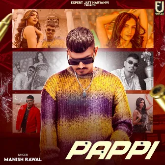 Pappi by Manish Rawal