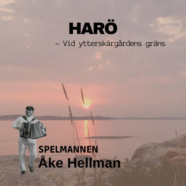 Harö - vid ytterskärgårdens gräns (Live)