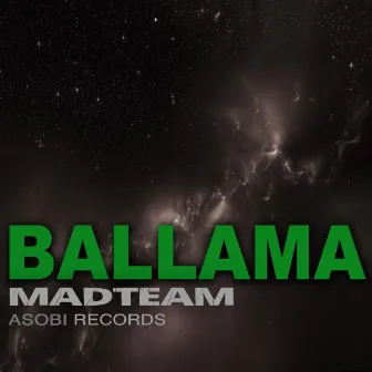 Ballama by Madteam