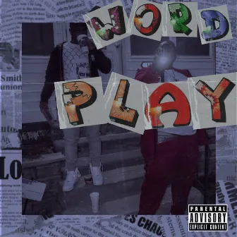 Word Play by SOLO CHICKEN & JUICETHADON